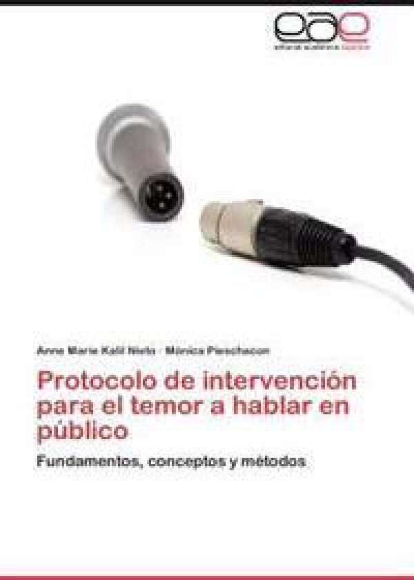 Protocolo de Intervencion Para El Temor a Hablar En Publico