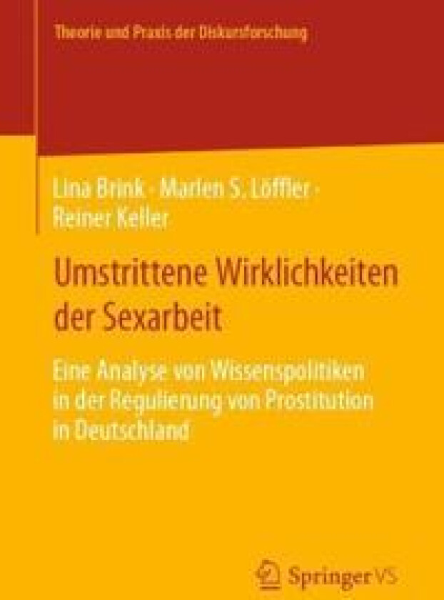 Umstrittene Wirklichkeiten der Sexarbeit