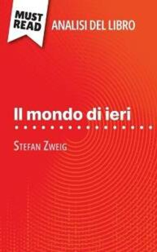 Il mondo di ieri di Stefan Zweig (Analisi del libro)