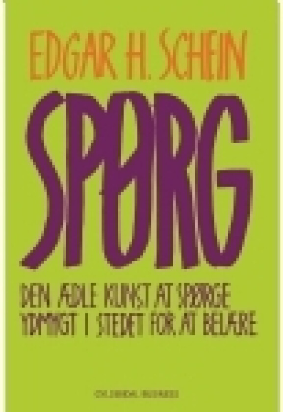 Spørg | Edgar H. Schein | Språk: Dansk