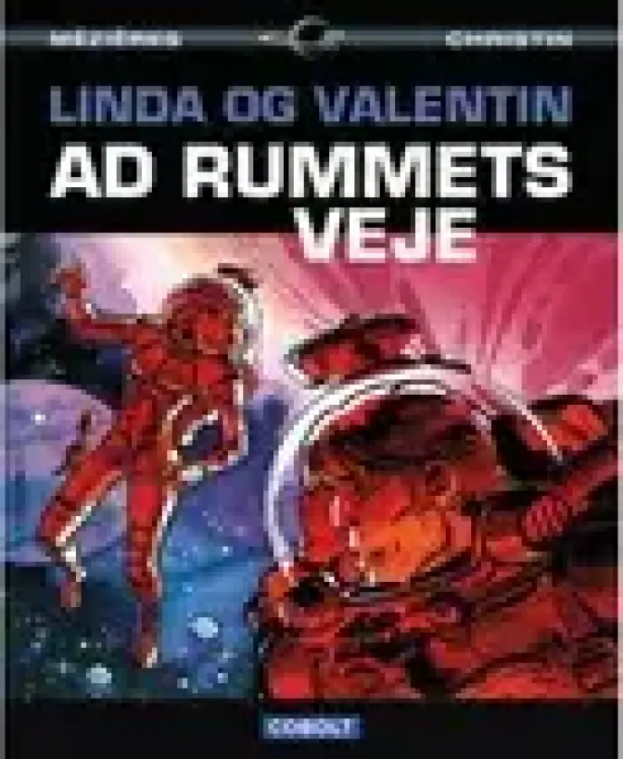 Linda og Valentine | Pierre Christin og Jean-Claude Mézières | Språk: Dansk