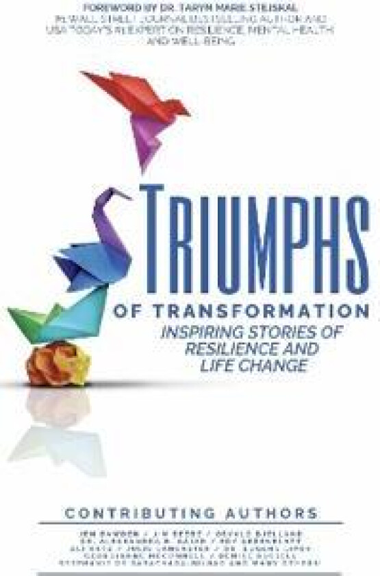 Triumphs of Transformation