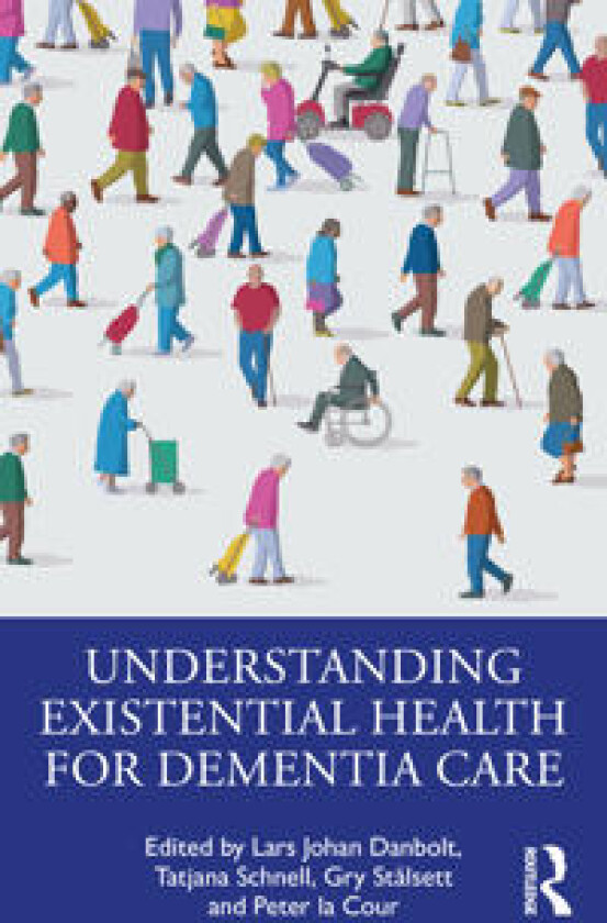 Understanding Existential Health for Dementia Care