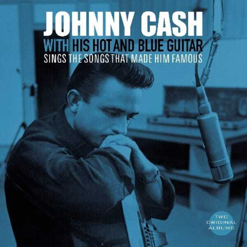 Johnny Cash With His Hot And Blue Guitar/Sings The Songs That Made Him Famous LP/Vinyl