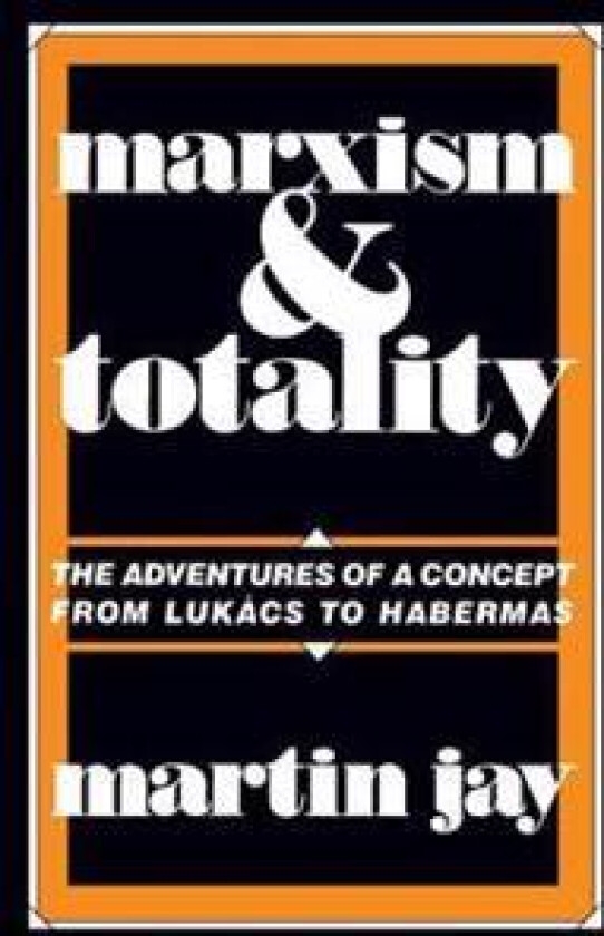 Marxism and Totality