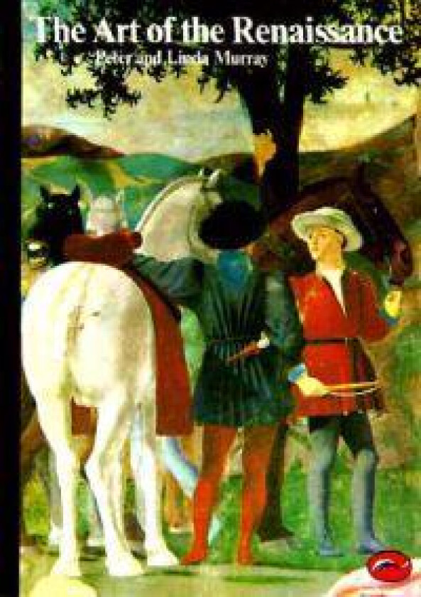 The Art of the Renaissance