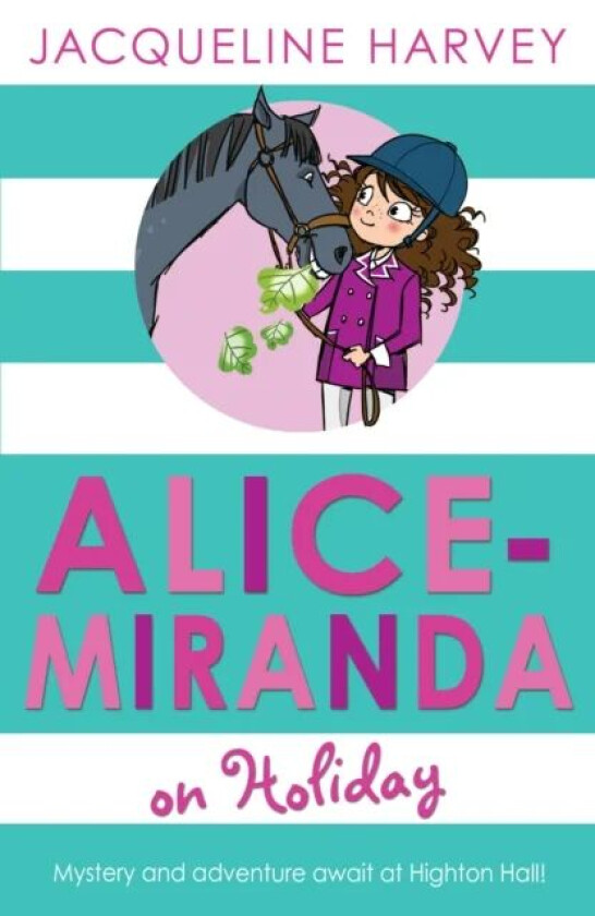 Alice-Miranda on Holiday av Jacqueline Harvey