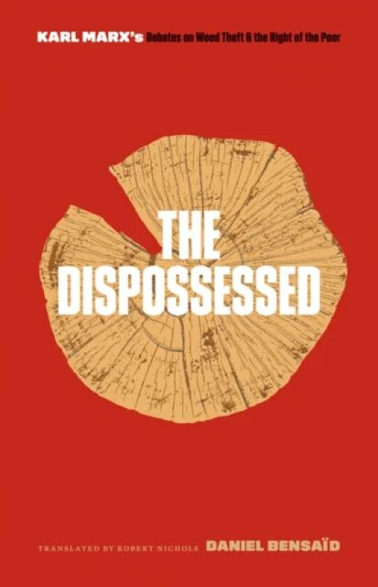 The Dispossessed av Daniel Bensaid