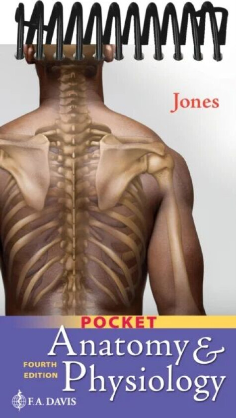 Pocket Anatomy & Physiology av Shirley A. Jones, F.A. Davis