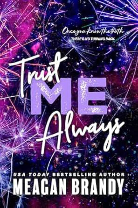 Trust Me Always av Meagan Brandy