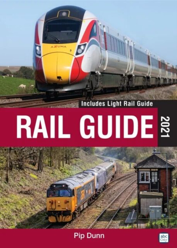 Rail Guide 2021 av Pip Dunn