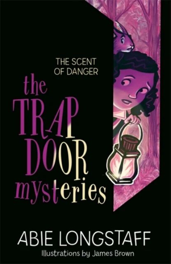 The Trapdoor Mysteries: The Scent of Danger av Abie Longstaff