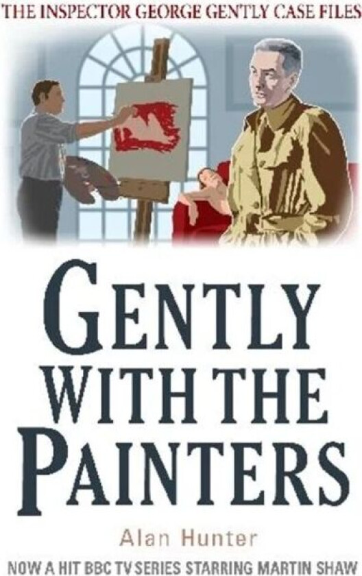 Gently With the Painters av Mr Alan Hunter