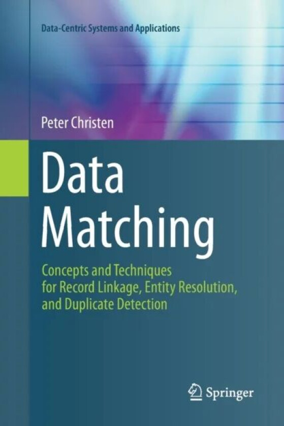 Data Matching av Peter Christen