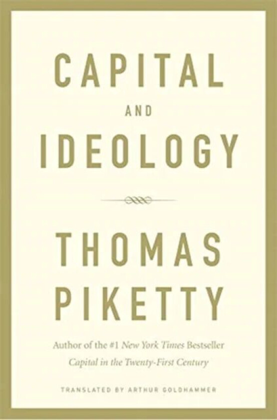 Capital and ideology av Thomas Piketty