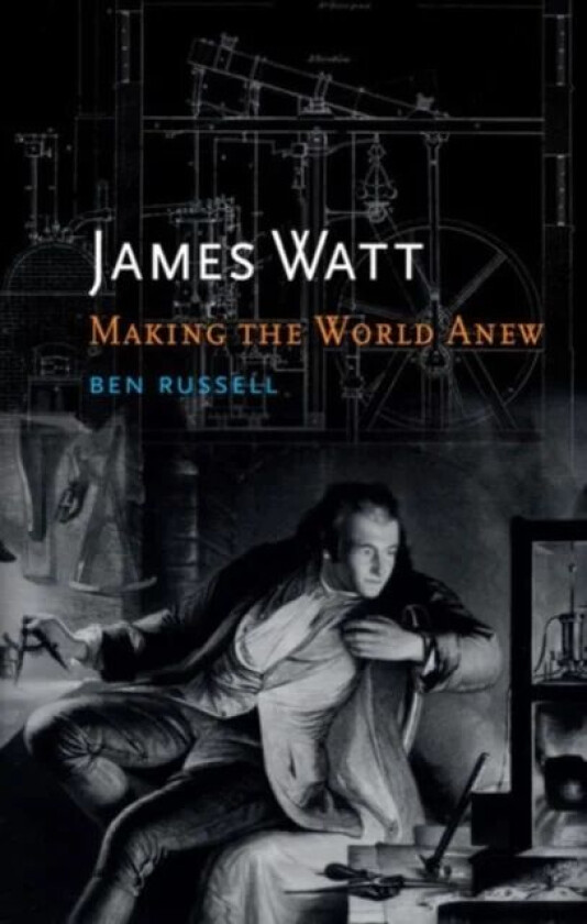 James Watt av Ben Russell