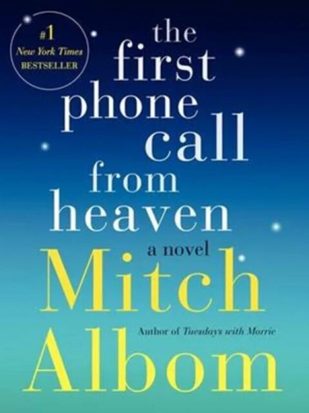 The First Phone Call from Heaven av Mitch Albom