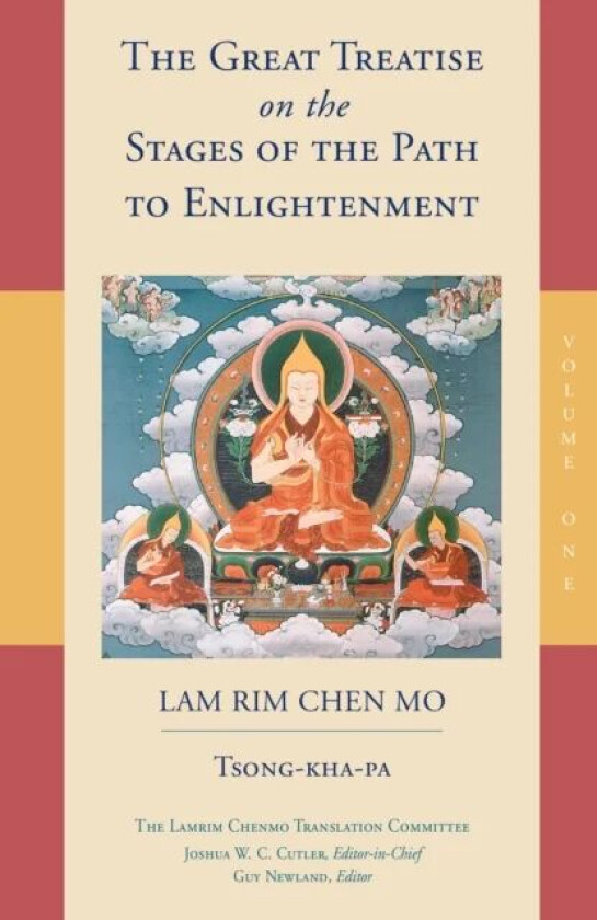 The Great Treatise on the Stages of the Path to Enlightenment (Volume 1) av Tsong-kha-pa