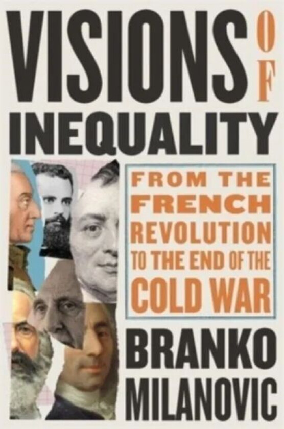 Visions of Inequality av Branko Milanovic