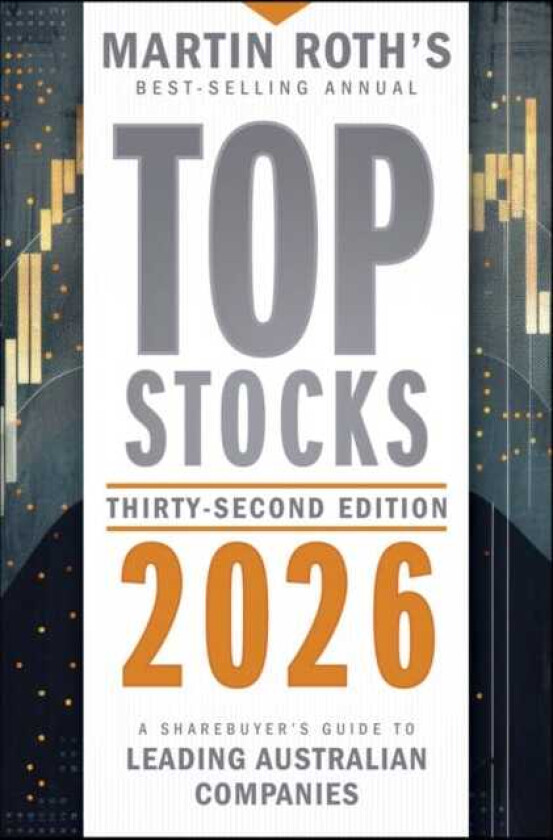 Top Stocks 2026: A Sharebuyer's Guide to Leading Australian Companies