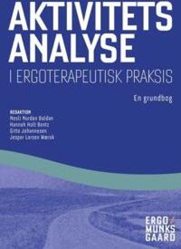 Aktivitetsanalyse i ergoterapeutisk praksis