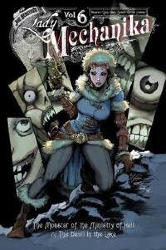 Lady Mechanika Volume 6