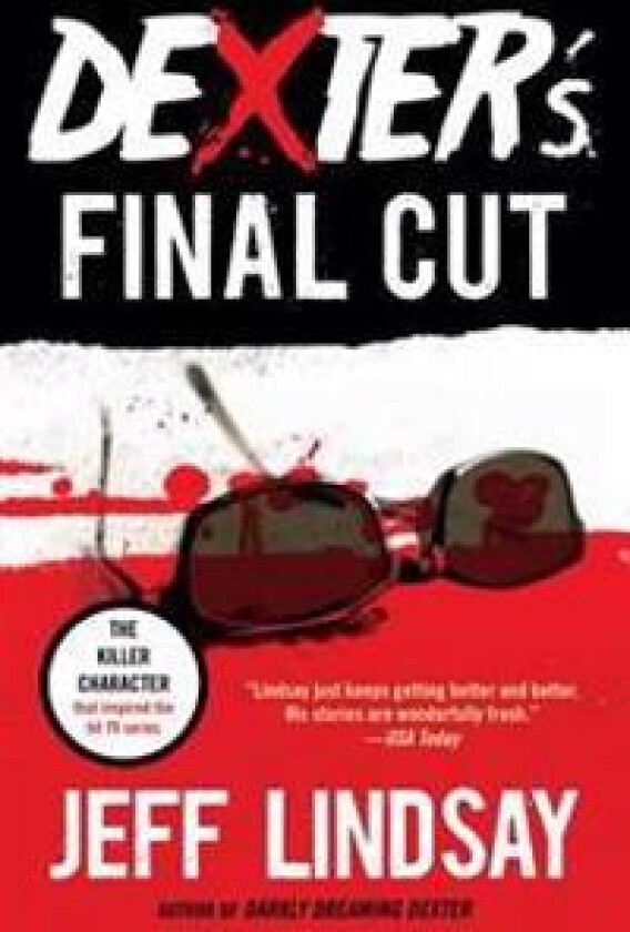 Dexter's Final Cut: Dexter Morgan (7)