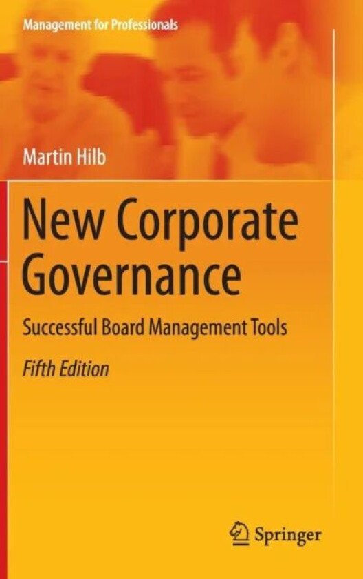 New Corporate Governance av Martin Hilb