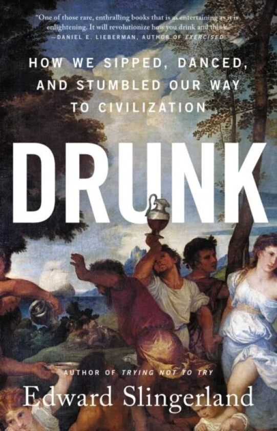 Drunk av Edward Slingerland