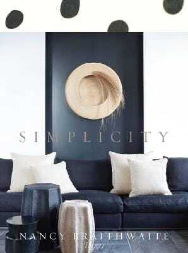 Nancy Braithwaite  Simplicity
