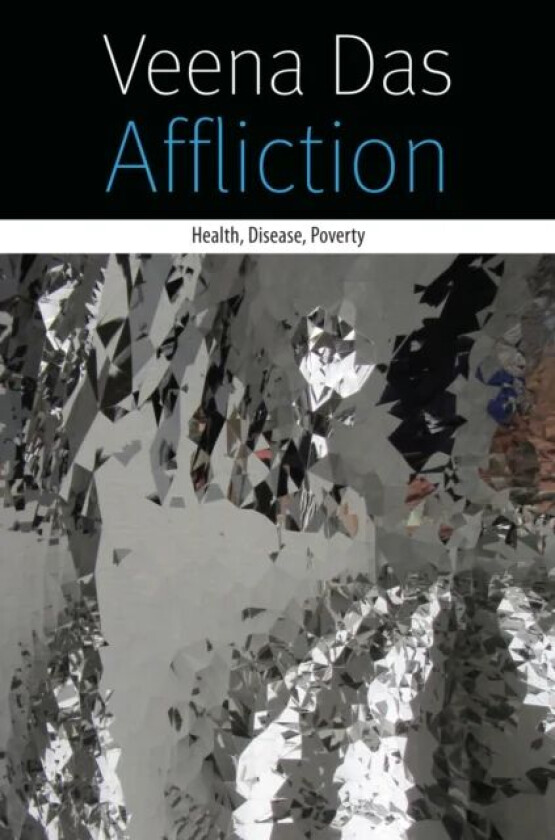 Affliction av Veena Das