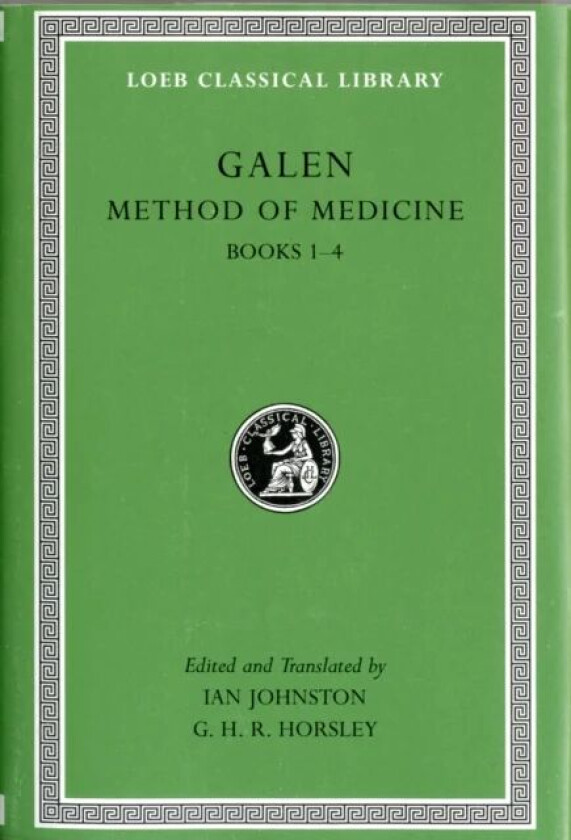 Method of Medicine av Galen