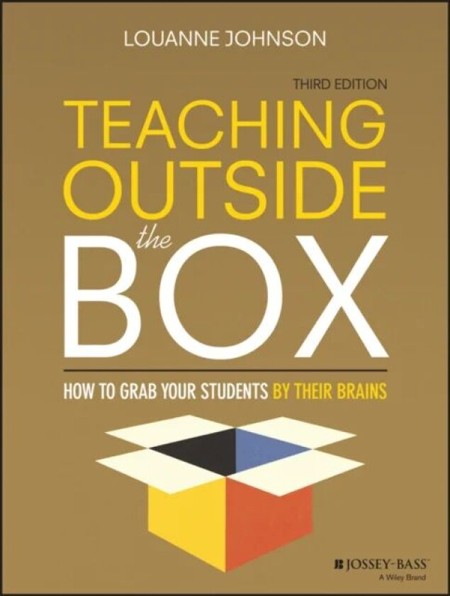 Teaching Outside the Box av LouAnne Johnson