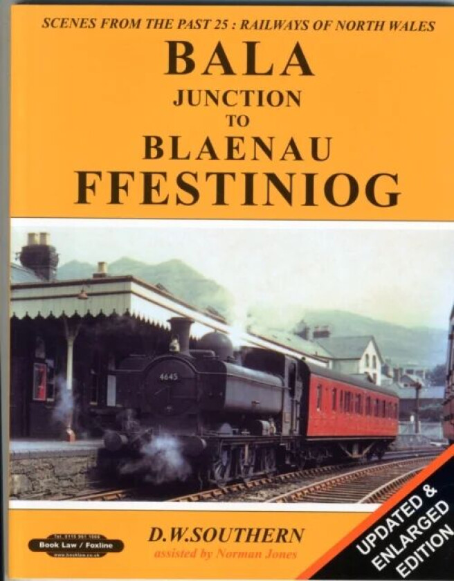 BALA JUNCTION TO BLAENAU FFESTINIOG av D W SOUTHERN