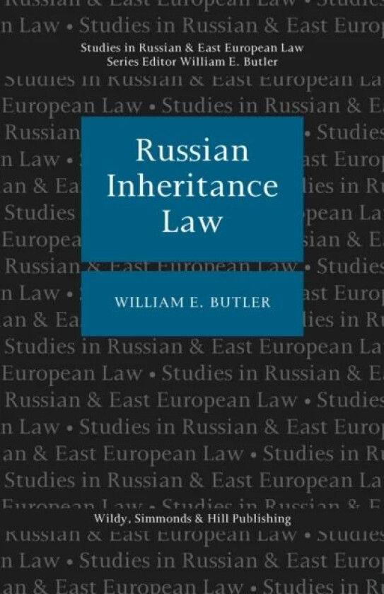 Russian Inheritance Law av William E Butler