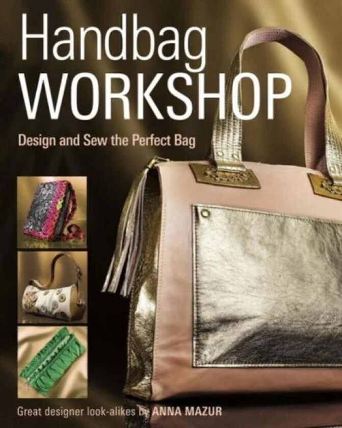 Handbag Workshop av A Mazur