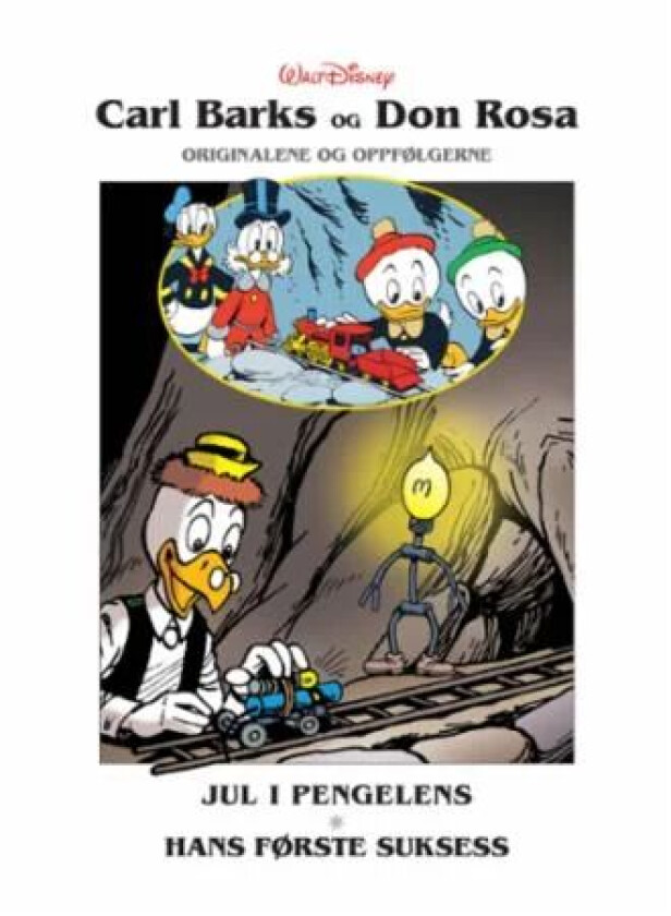 Jul i pengelens ; Hans første suksess ; Tenkeboksen ; Frem til fortiden av Carl Barks, Don Rosa