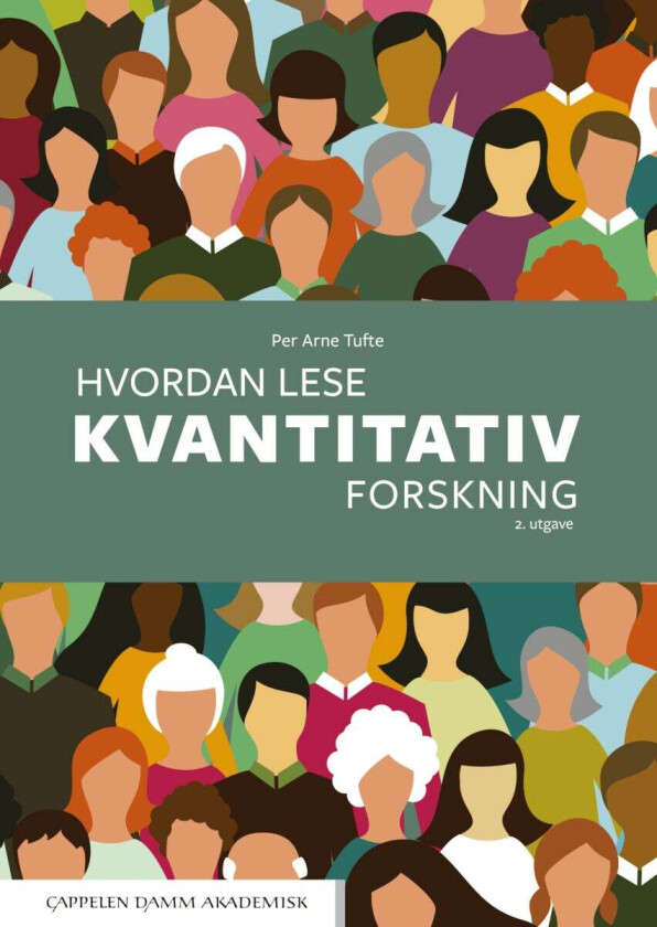 Hvordan lese kvantitativ forskning? av Per Arne Tufte