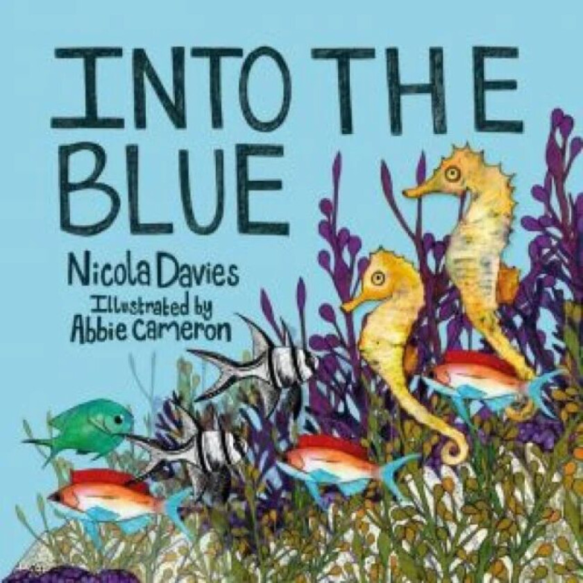 Into the Blue av Nicola Davies