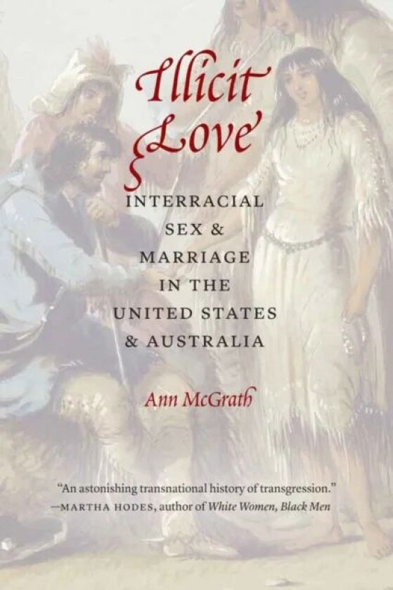 Illicit Love av Ann McGrath