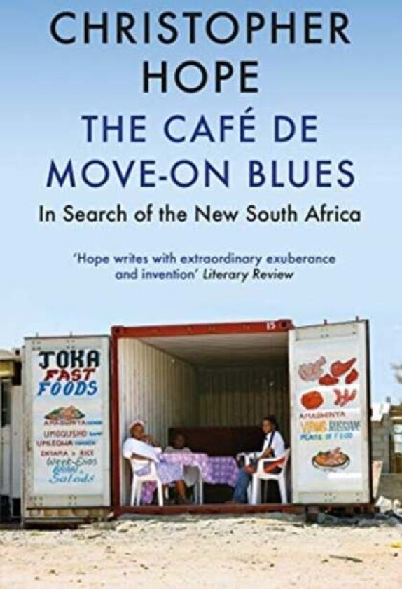 The Cafe de Move-on Blues av Christopher Hope
