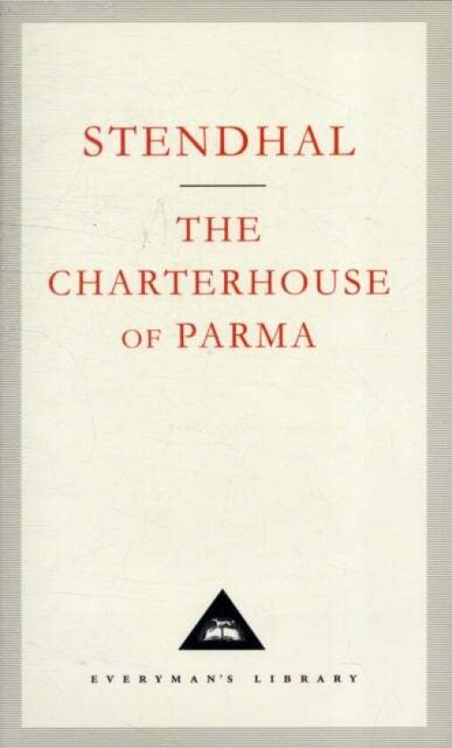 The Charterhouse Of Parma av Stendhal
