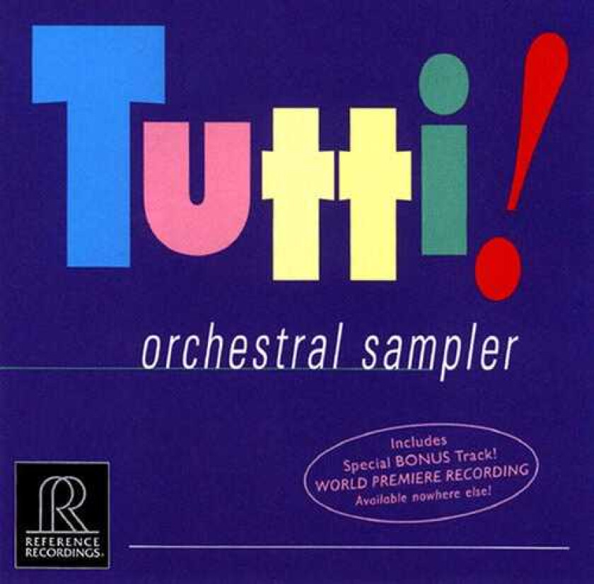 Diverse Artister, Elizabeth Blumenstock, Eugene Istomin, Turtle Creek Chorale, George Szell, Paul Paray, Ron Nelson Tutti Orchestral Sampler CD