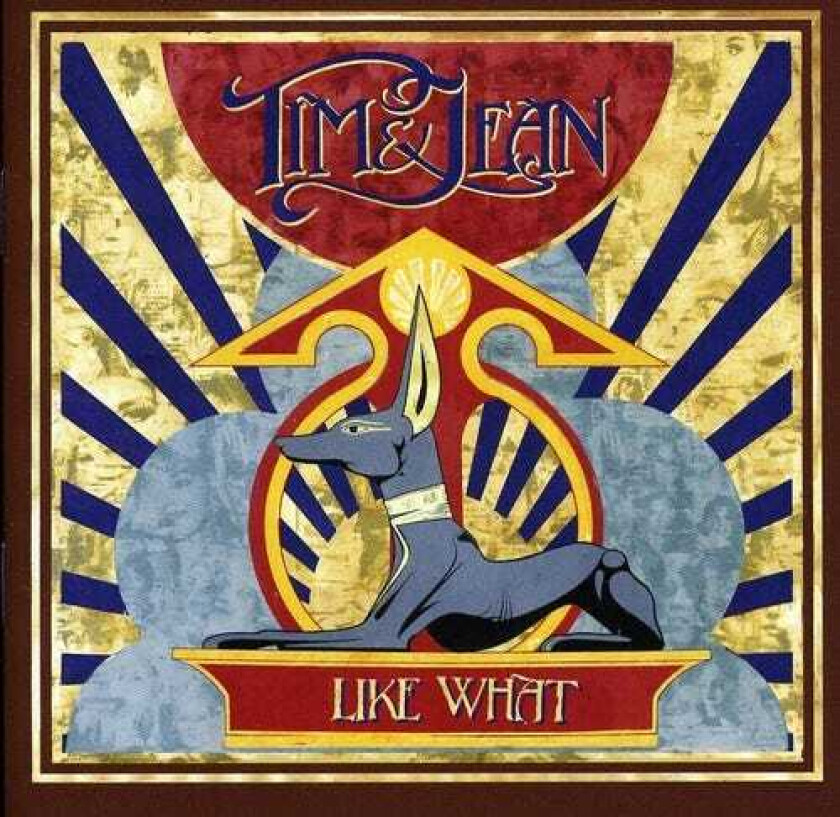 Tim & Jean Like What CD