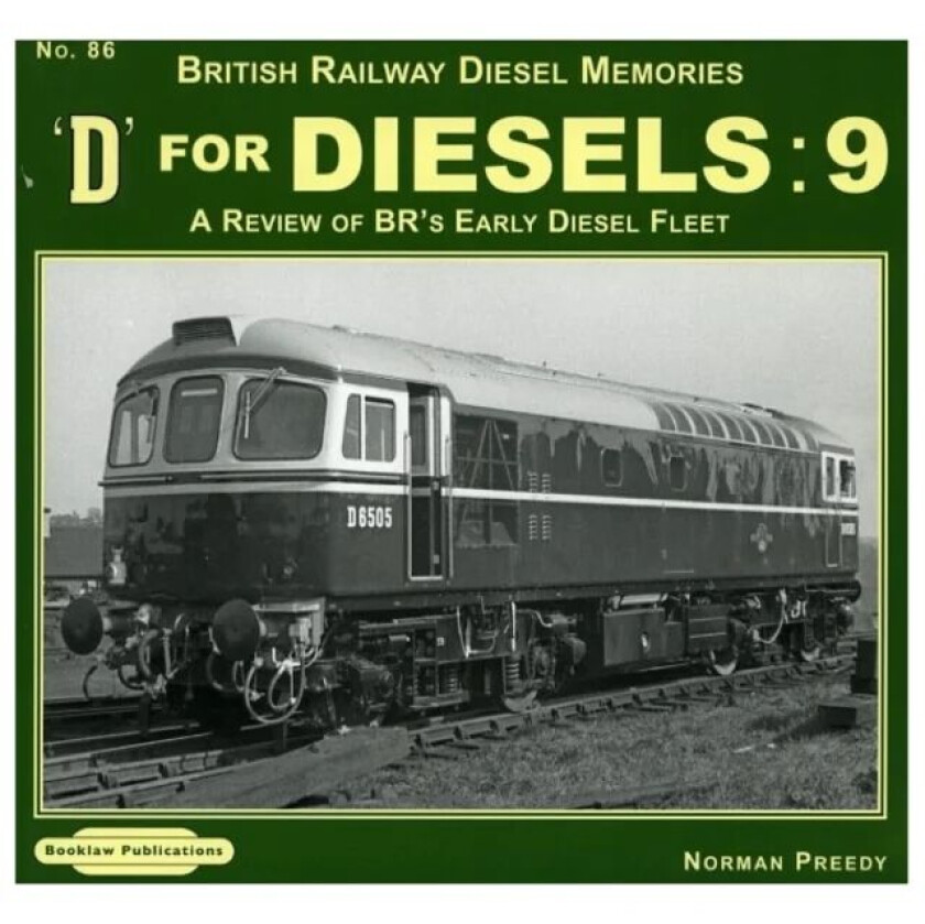 D for Diesels : 9 av Norman Preedy