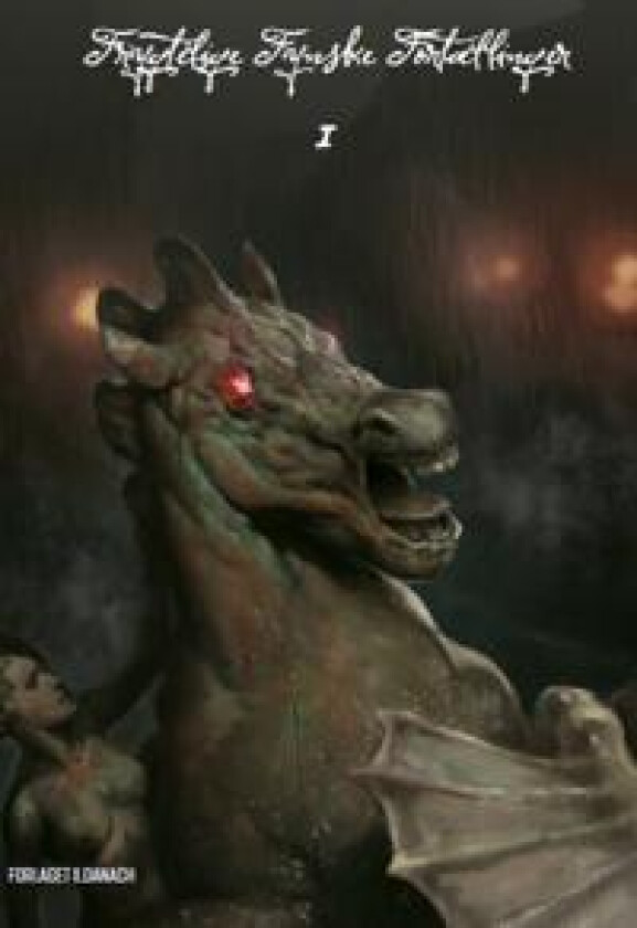 Frygtelige Fynske Fortællinger I