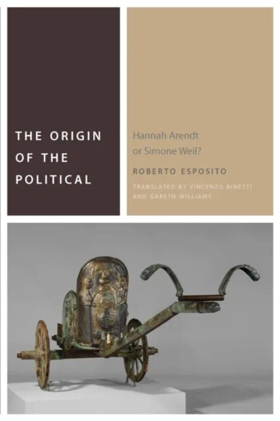 The Origin of the Political av Roberto Esposito