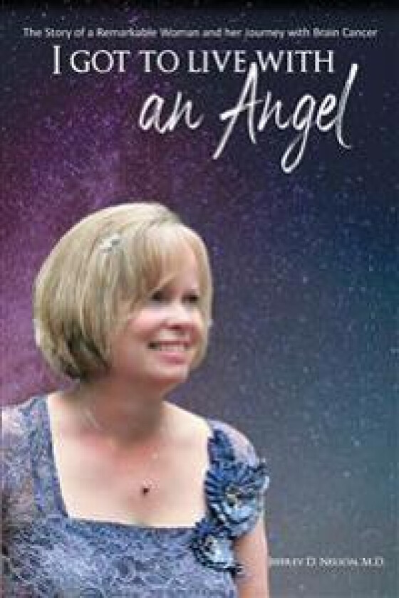 I Got to Live With an Angel