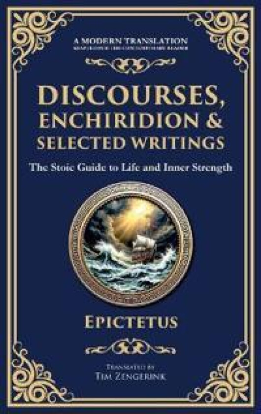 Discourses, Enchiridion, and Selected Writings