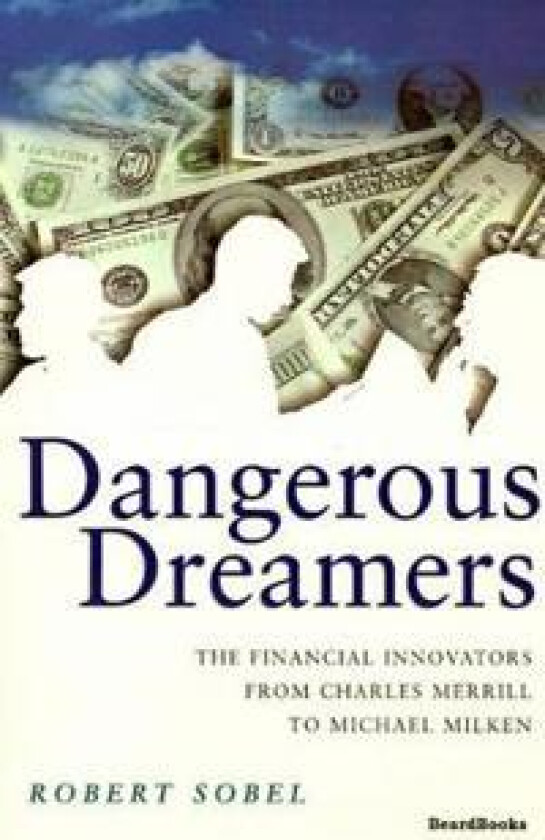 Dangerous Dreamers